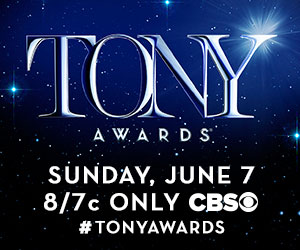 2015 TONY Awards | Sunday, June 7 8/7c  on CBS