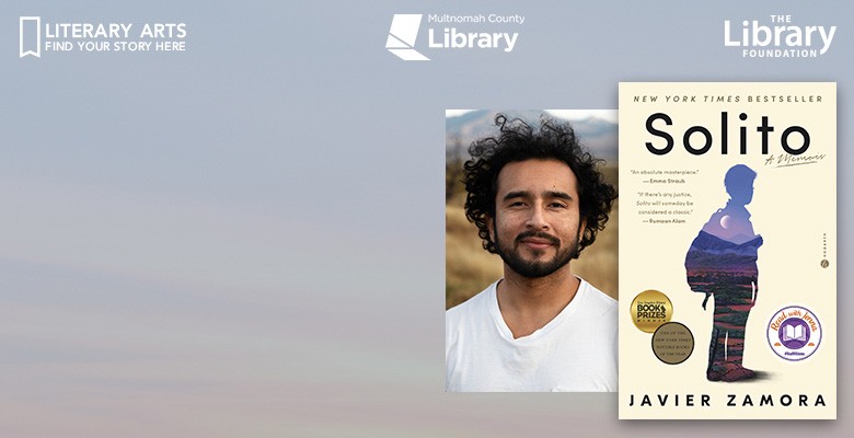 Photo of Javier Zamora and book cover image of "Solito" + title text