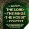 The music of The Lord of the Rings & The Hobbit – The Concert